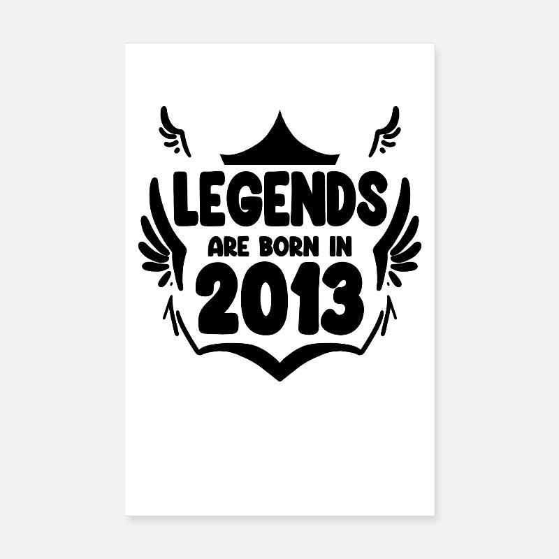 2013 - vintage 2013 - year of construction 2013 gift Poster 8" x 12" (20x30 cm)