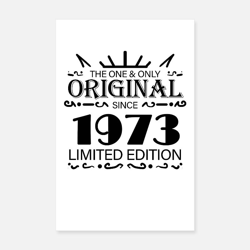 1973 - Année de construction 1973 - Naissance 1973 Poster 20 x 30 cm