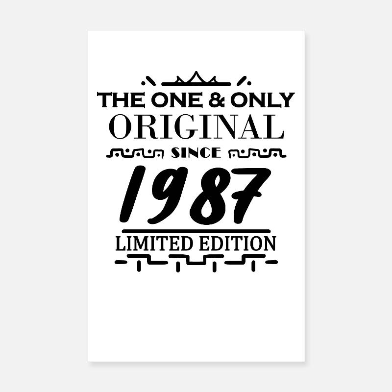 1987 - Année de construction 1987 - Né en 1987 Poster 20 x 30 cm