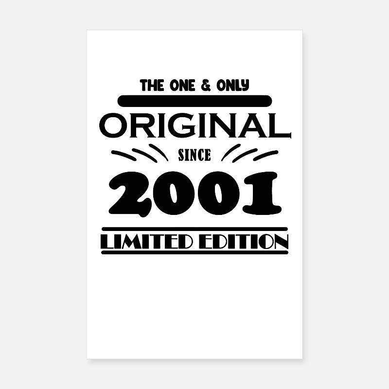 2001 - Année de construction 2001 - Né en 2001 Poster 20 x 30 cm