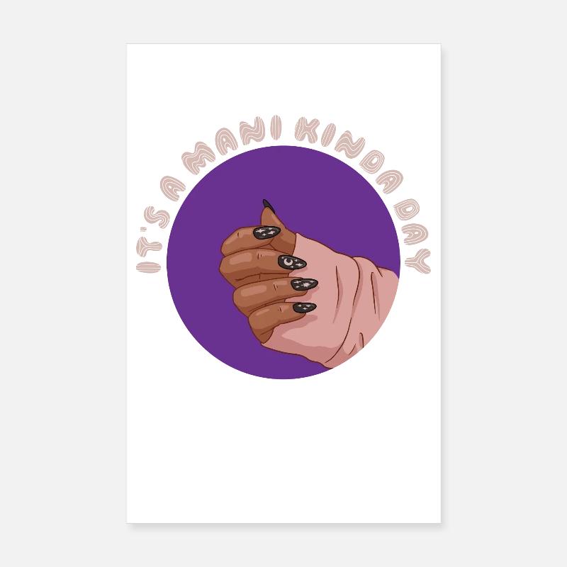 C'est une manucure un peu jour Poster 20 x 30 cm
