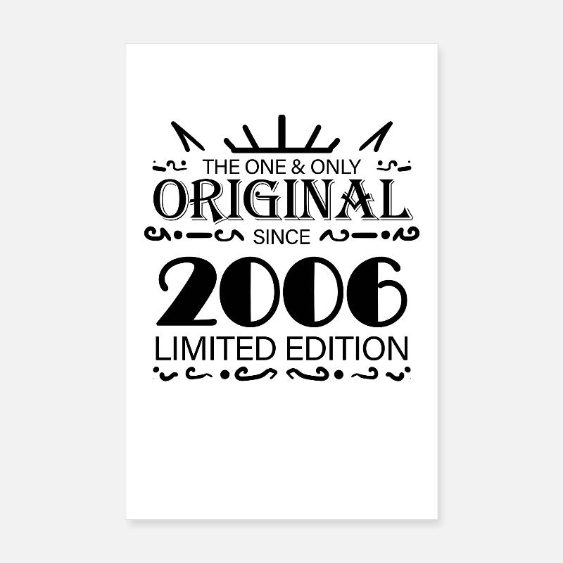 2006 - Année de construction 2006 - Né en 2006 - Poster 20 x 30 cm - blanc