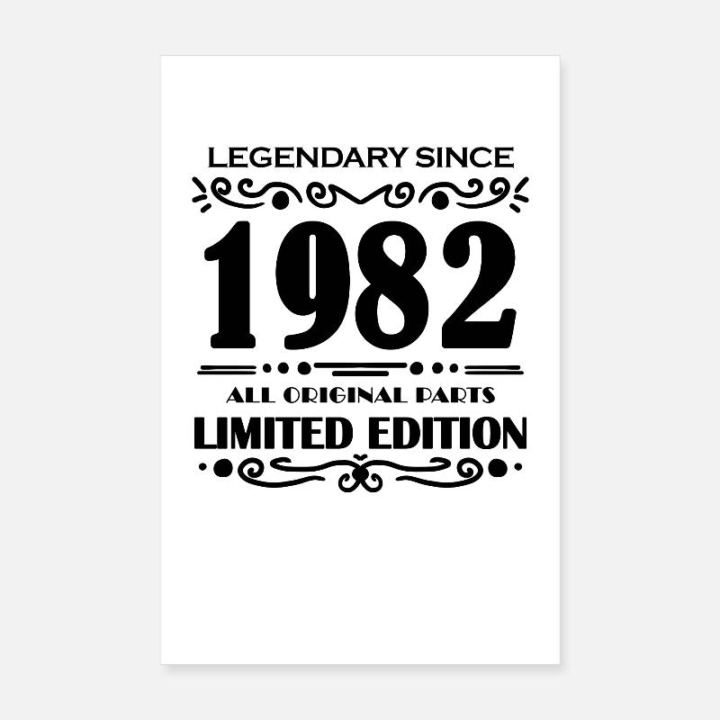 1982 - Born 1982 - Year of construction 1982 Poster 8" x 12" (20x30 cm)