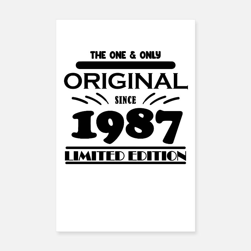 1987 - Année de construction 1987 - Né en 1987 Poster 20 x 30 cm
