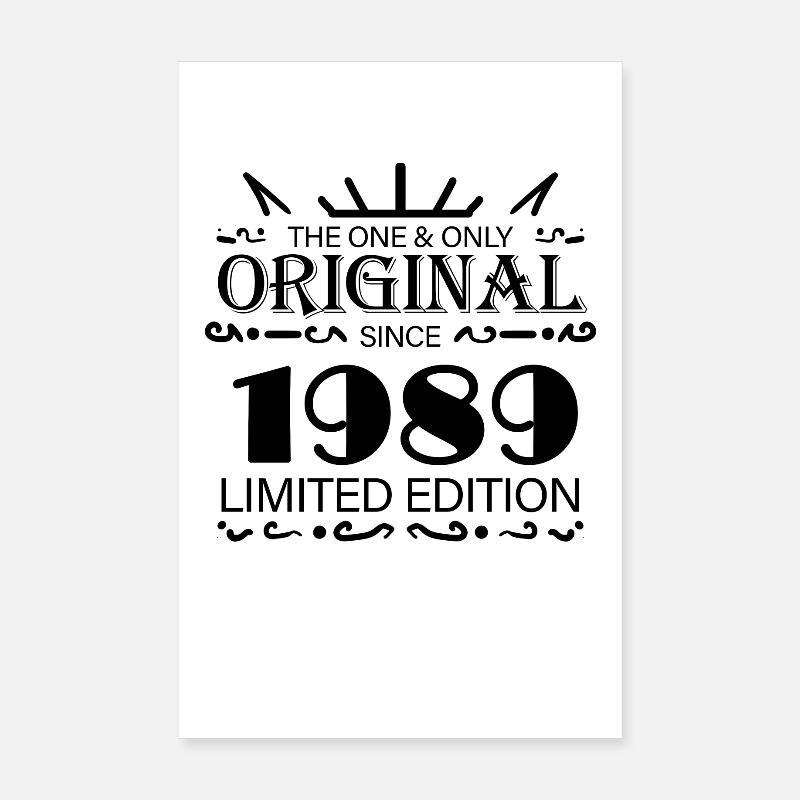 1989 - Année de construction 1989 - Né en 1989 Poster 20 x 30 cm