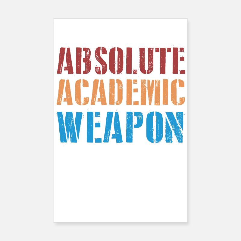 Students Absolute Academic Weapon Poster 8" x 12" (20x30 cm)