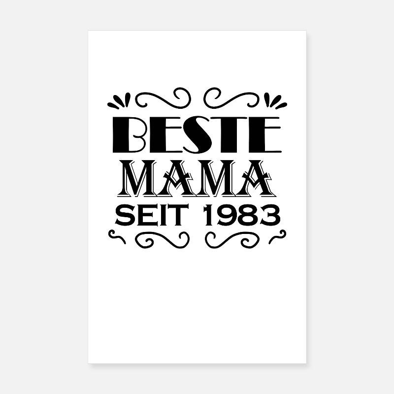 Beste Mama seit 1983 Poster 20x30 cm
