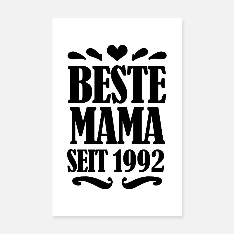 Beste Mama seit 1992 Poster 20x30 cm