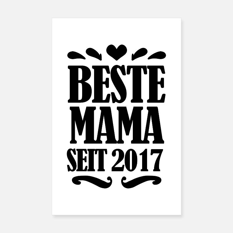 Beste Mama seit 2017 Poster 20x30 cm