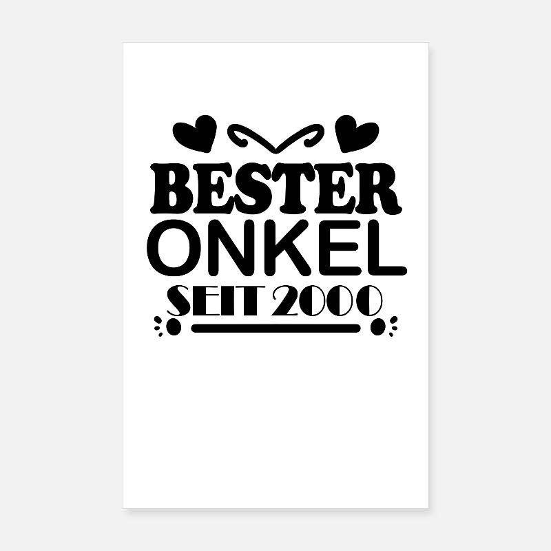 Bester Onkel seit 2000 Poster 20x30 cm