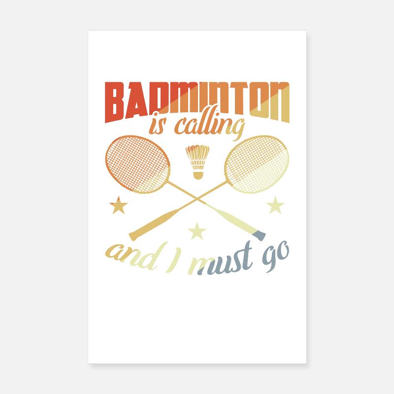 Drôle de citation de badminton Poster 20 x 30 cm