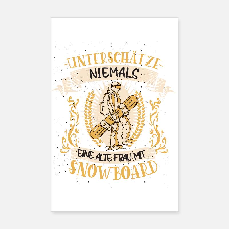 Snowboard Snowboarderin Lustiger Spruch Geschenk - Poster 20x30 cm - Weiß