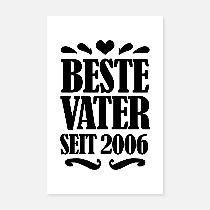 Bester Vater seit 2006 Poster 20x30 cm