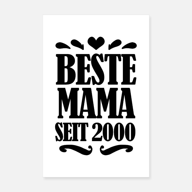 Beste Mama seit 2000 - Beste Mutter seit 2000 Poster 20x30 cm
