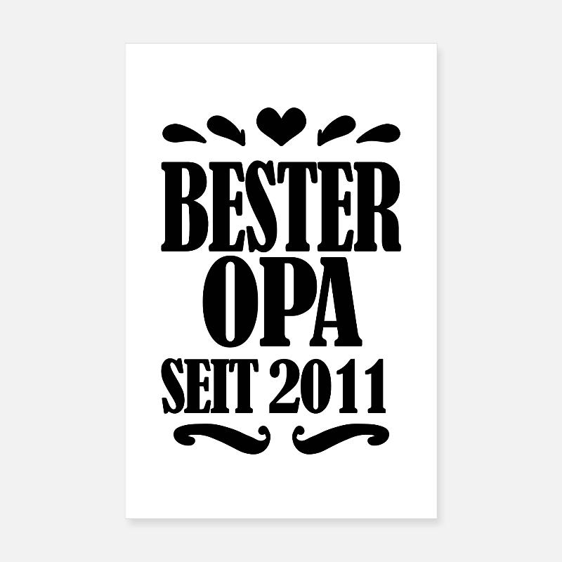 Bester Opa seit 2011 - Geschenk für Opa Poster 20x30 cm