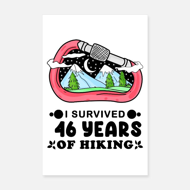 Mountain Wanderer 46e anniversaire cadeau de 46 ans Poster 20 x 30 cm