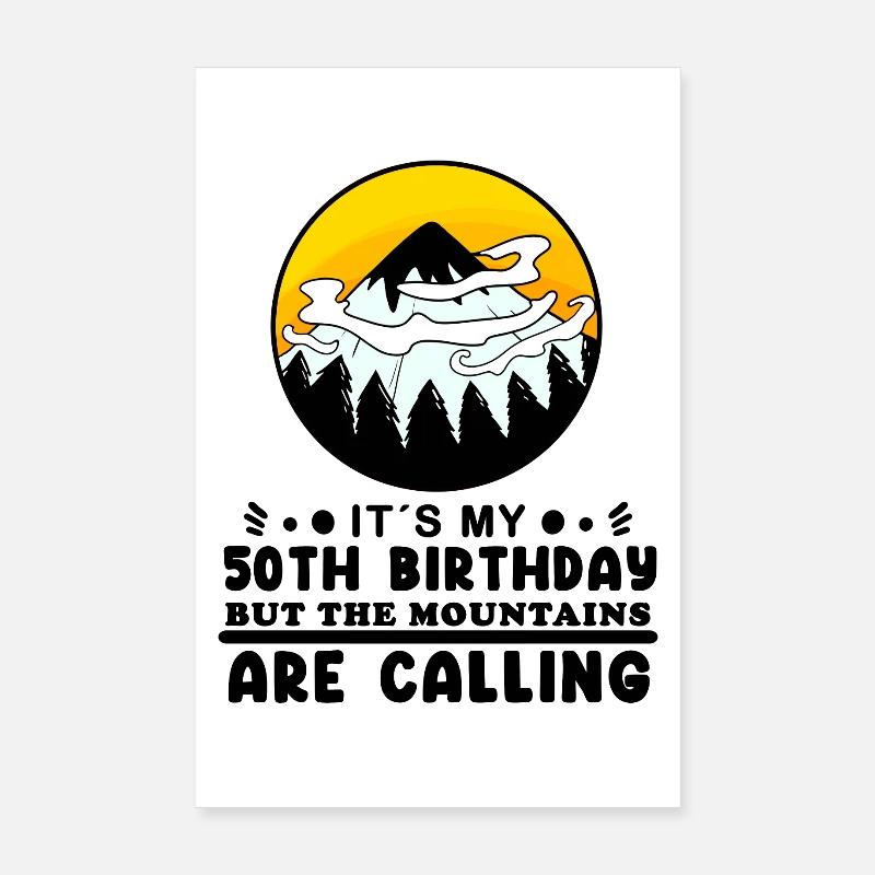 50e anniversaire Mountains Mountain Summit - 50 ans Poster 20 x 30 cm
