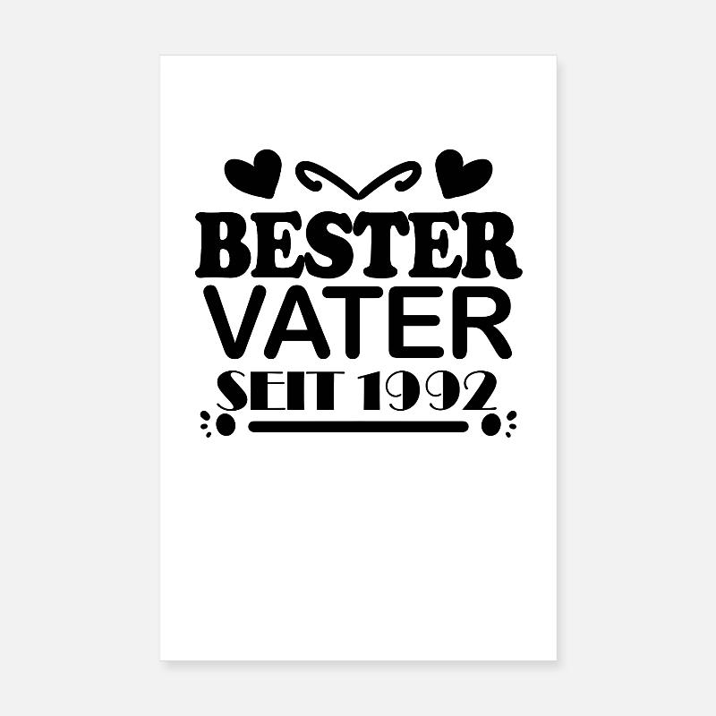 Bester Vater seit 1992 - Vatertag Geschenk Poster 20x30 cm