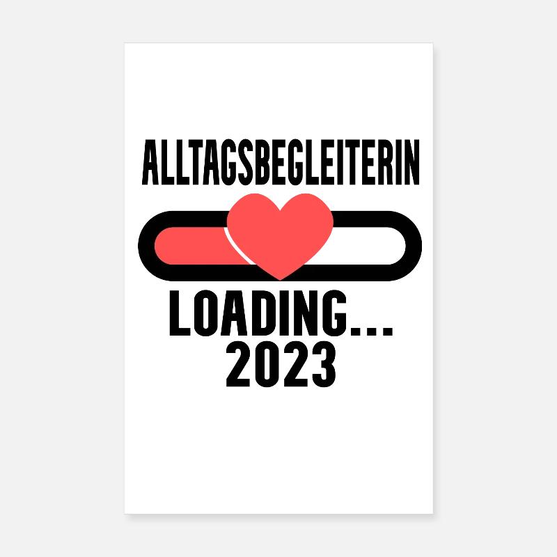 Alltagsbegleiterin Beruf Loading 2023 Poster 20x30 cm