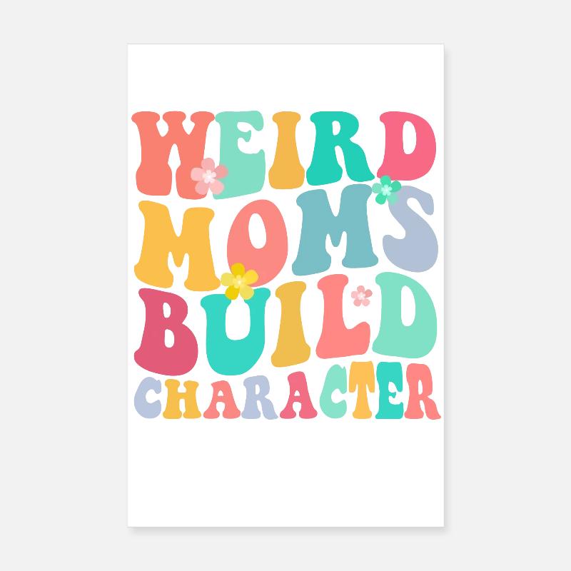 Seltsame Mutter baut Charakter auf Poster 20x30 cm