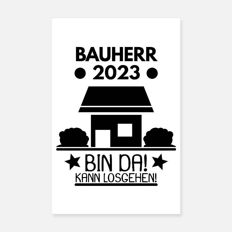 Bauherr 2023 Hausbau Baustelle Poster 20x30 cm