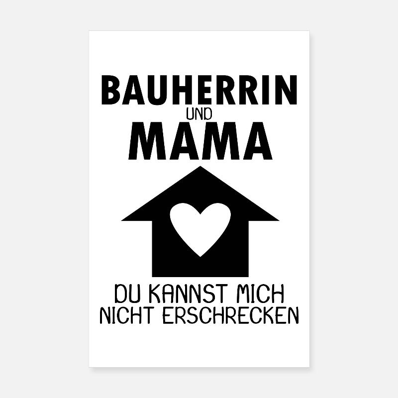 Bauherrin Mama Geschenk Poster 20x30 cm