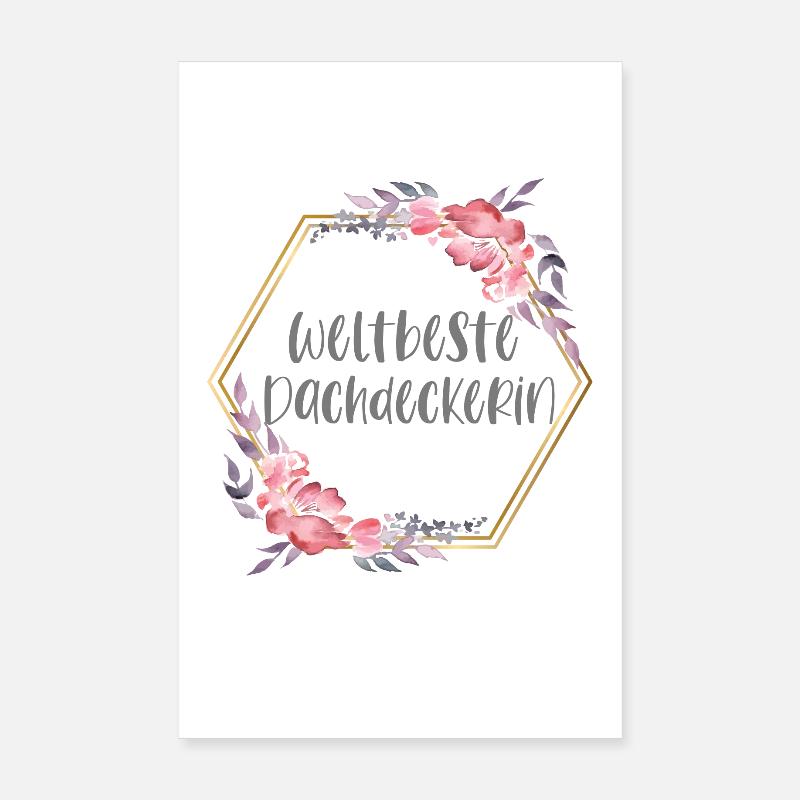 Weltbeste Dachdeckerin Dachdeckerei Beruf Geschenk Poster 20x30 cm