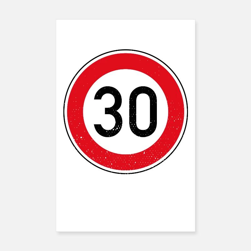 30th Birthday Sign Speed Limit Gift Tempo 30 Poster 8" x 12" (20x30 cm)