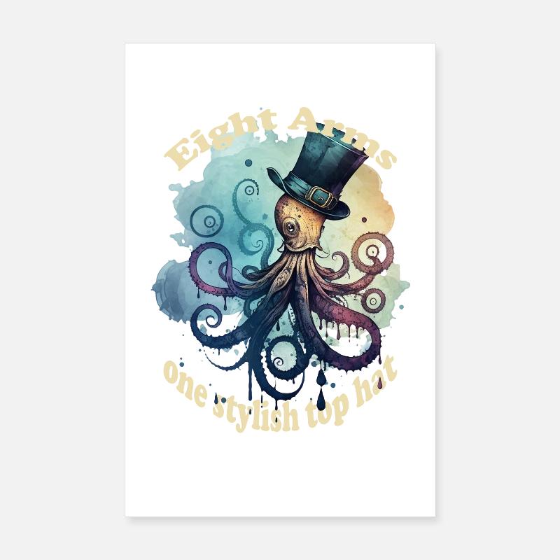 Eight arms, a stylish hat, octopus Poster 8" x 12" (20x30 cm)