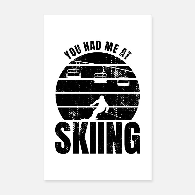 Lustiger Skispruch Poster 20x30 cm