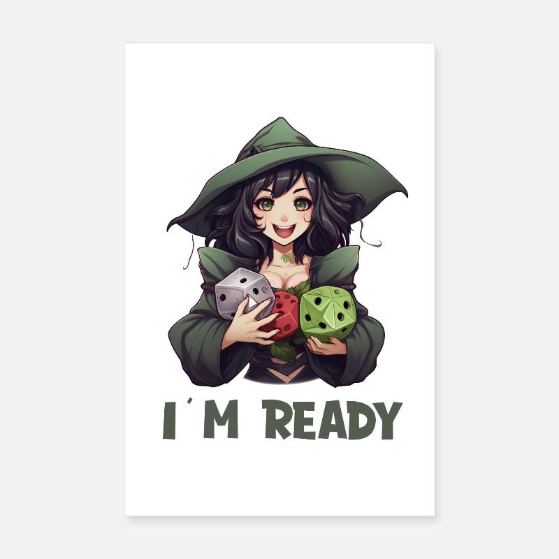 I Am Ready – Weiblicher RPG Held mit Würfel - Poster 20x30 cm - Weiß