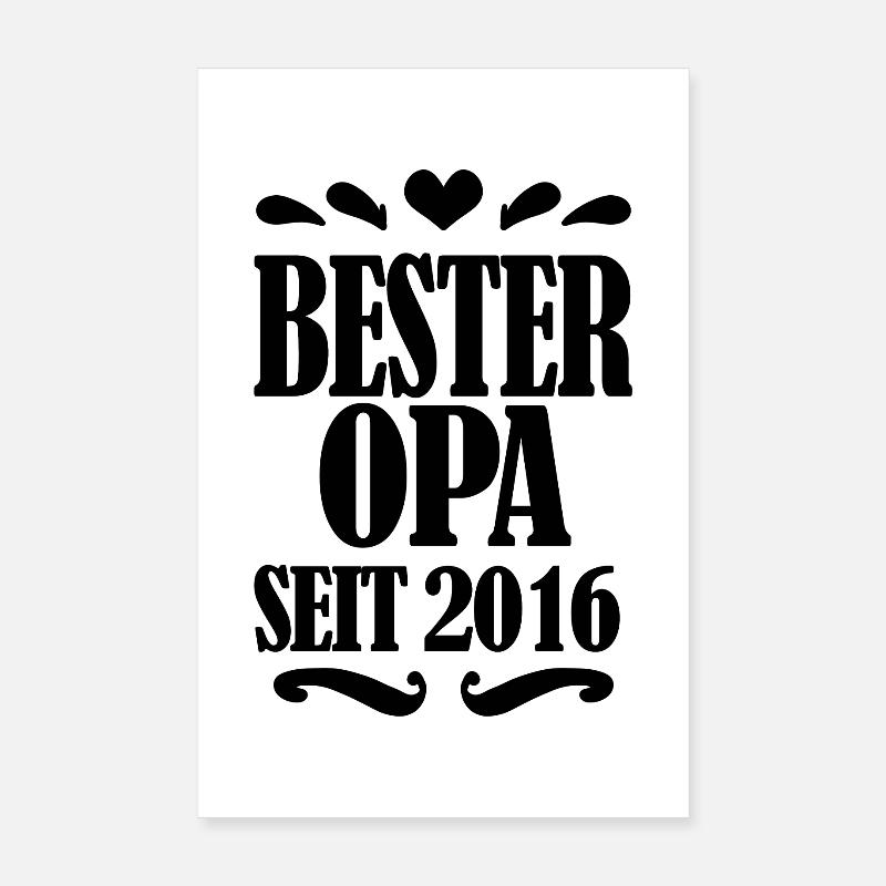 Bester Opa seit 2016 - Opa Geschenkidee Poster 20x30 cm