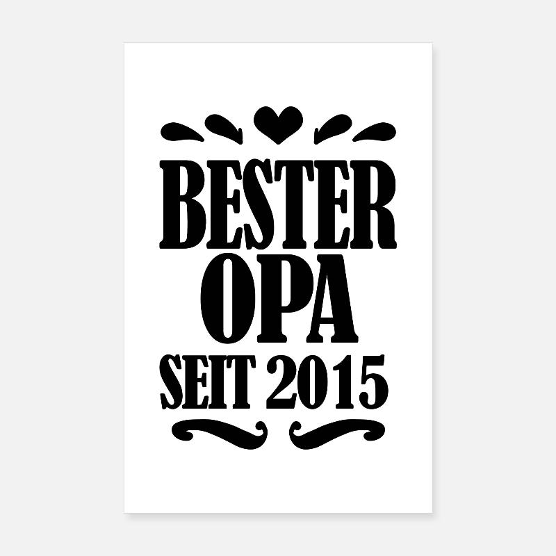 Bester Opa seit 2015 - Opa Geschenkidee Poster 20x30 cm