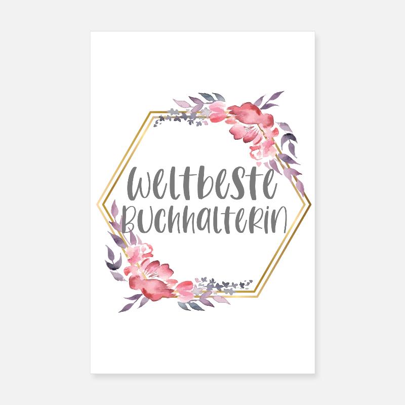 Buchhalterin Buchhaltung Beruf Geschenk Poster 20x30 cm