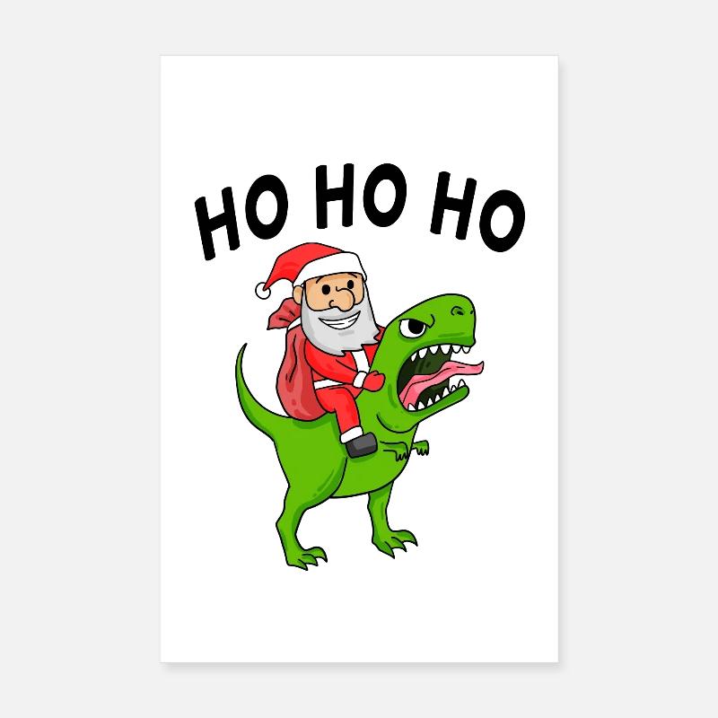 Ho ho ho Weihnachtsmann Dinosaurier Poster 20x30 cm