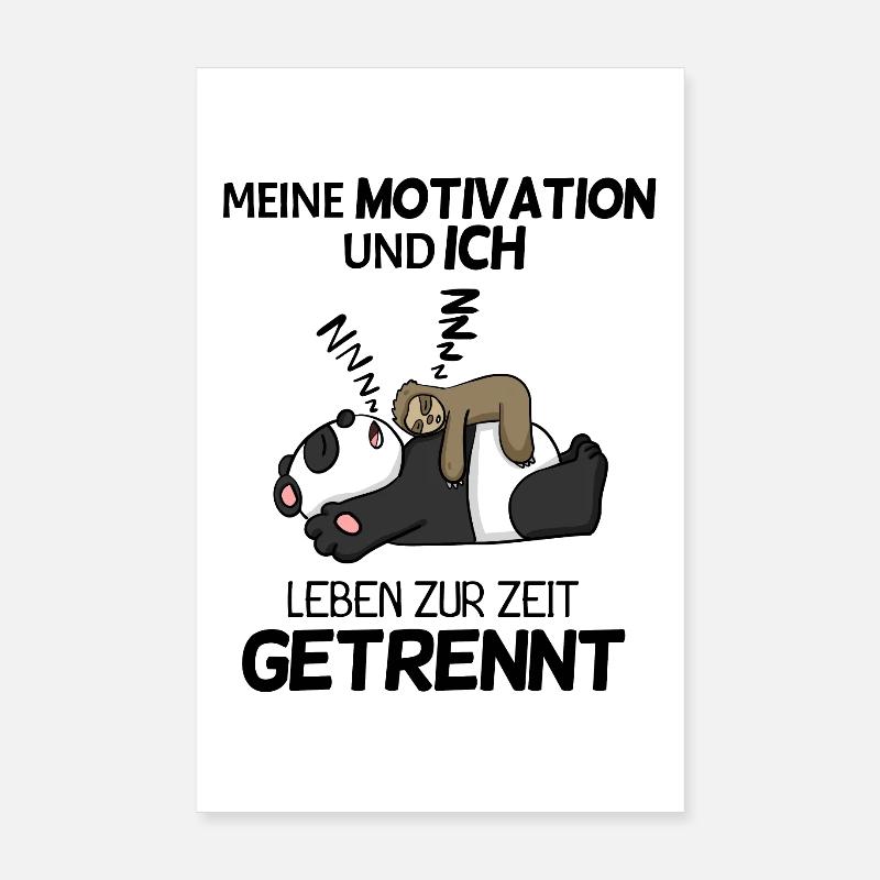 Motivation Spruch lustig Poster 20x30 cm