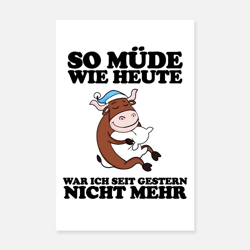 Ausschlafen Müde Spruch lustig Schlafen - Ochse Poster 20x30 cm