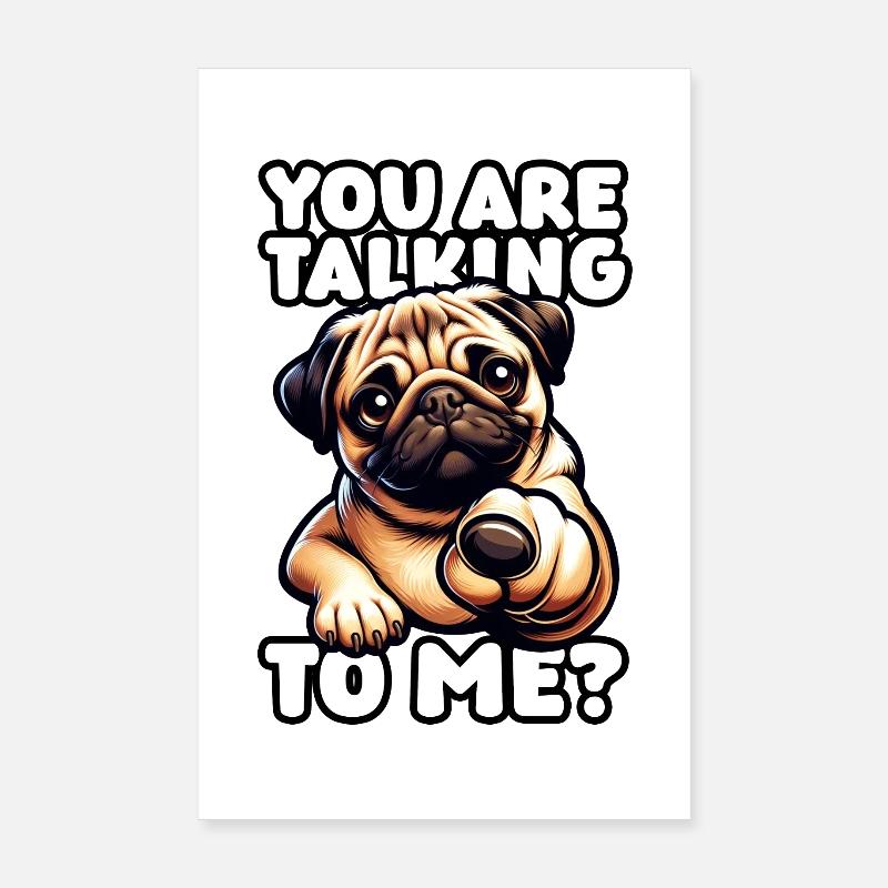 Carlin mignon - Tu me parles ? Poster 20 x 30 cm