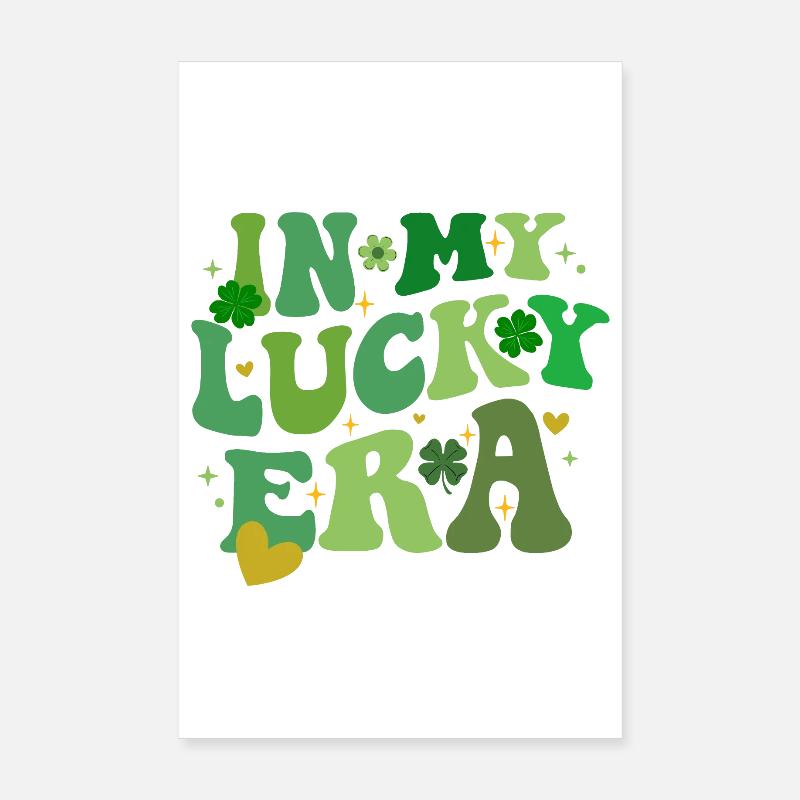 Dans mon ère chanceuse, le trèfle de la Saint-Patrick Poster 20 x 30 cm