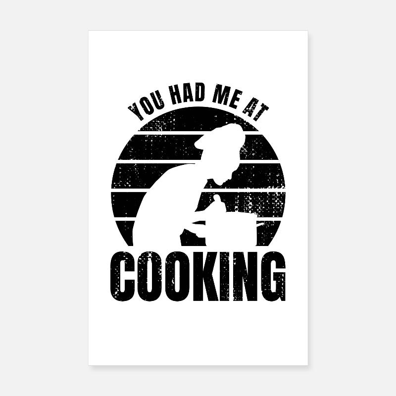 Cooking Saying Poster 8" x 12" (20x30 cm)