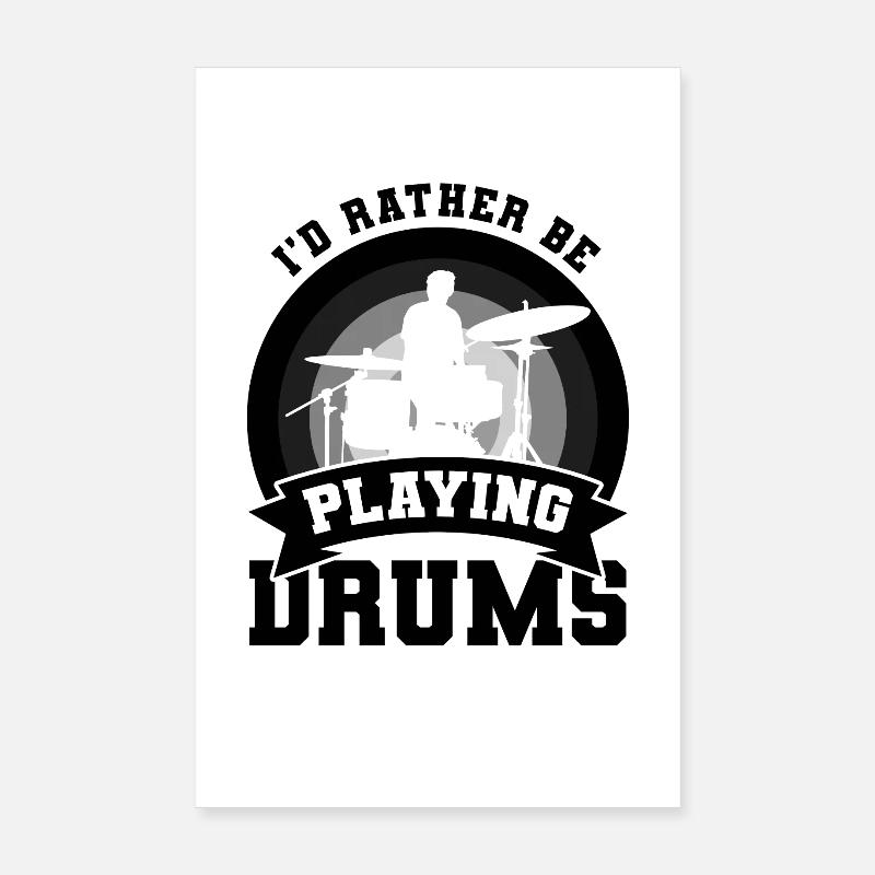 Drummer Joke Poster 8" x 12" (20x30 cm)