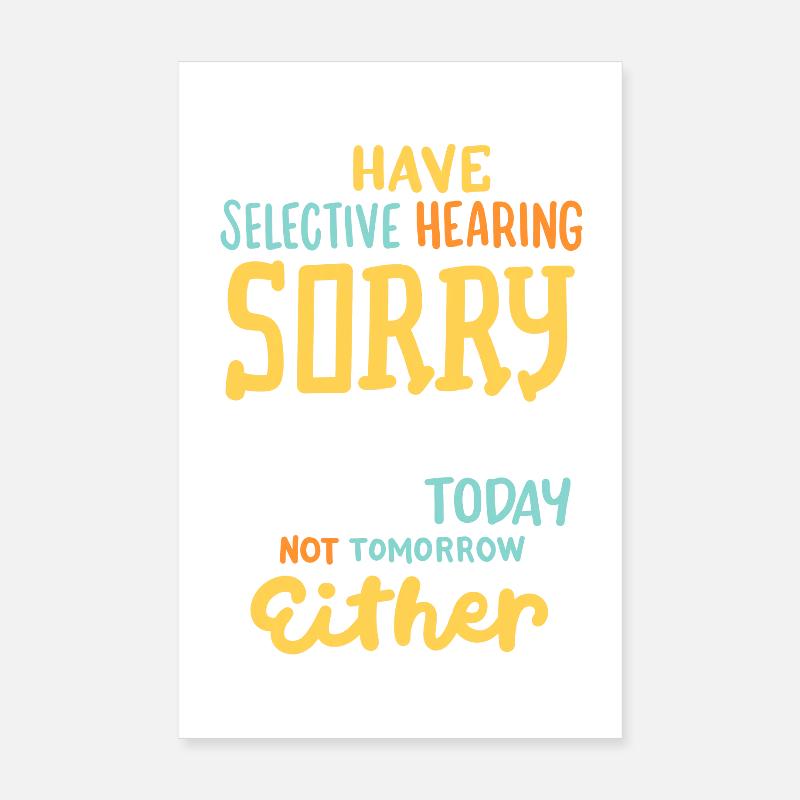 lustiger sarkastischer Spruch - Poster 20x30 cm - Weiß