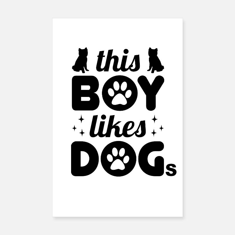 Ce garçon aime les chiens Poster 20 x 30 cm