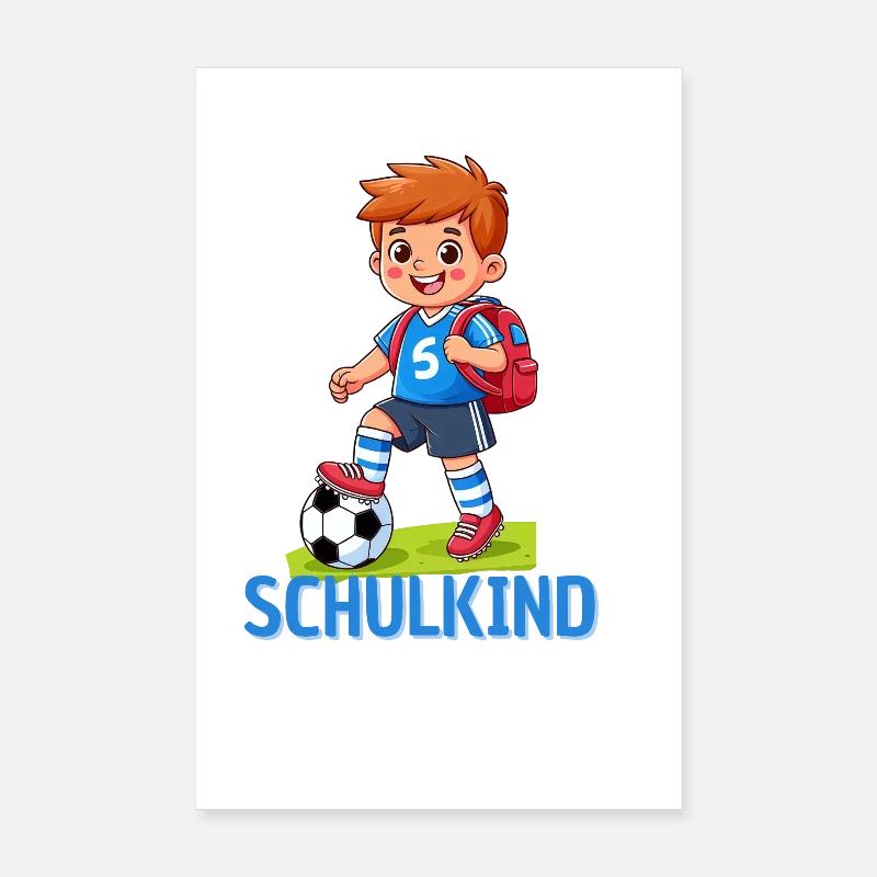 Schulkind Fußball Einschulung Geschenk Poster 20x30 cm
