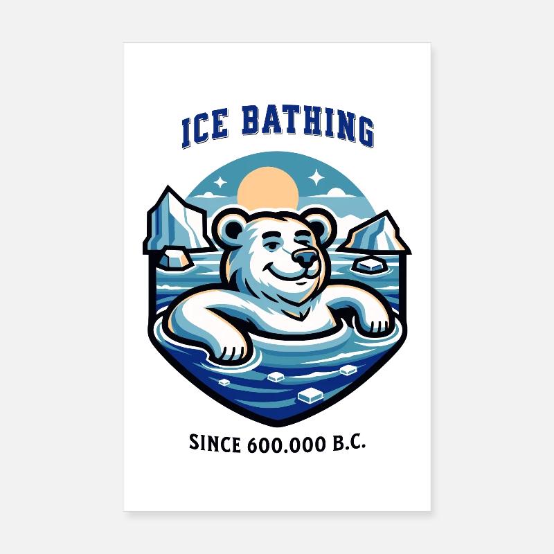 relaxter Eisbär beim Eisbaden lustiger Spruch Poster 20x30 cm