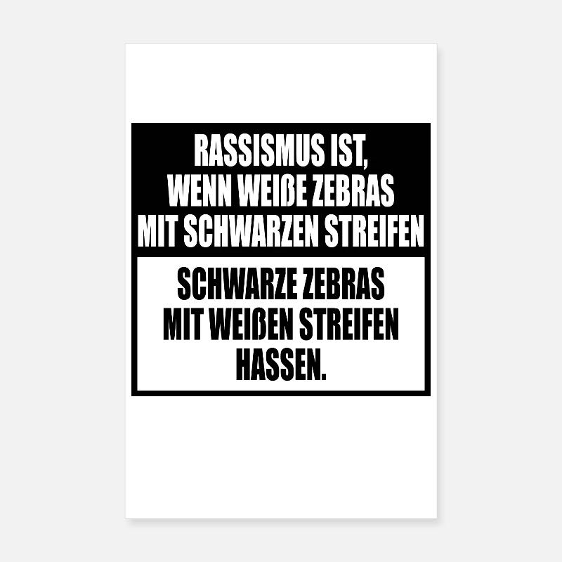 Le racisme expliqué simplement avec des rayures zébrées Poster 20 x 30 cm