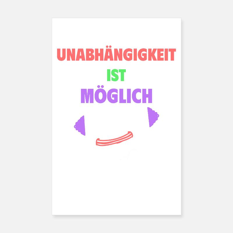 Independence is possible Poster 8" x 12" (20x30 cm)
