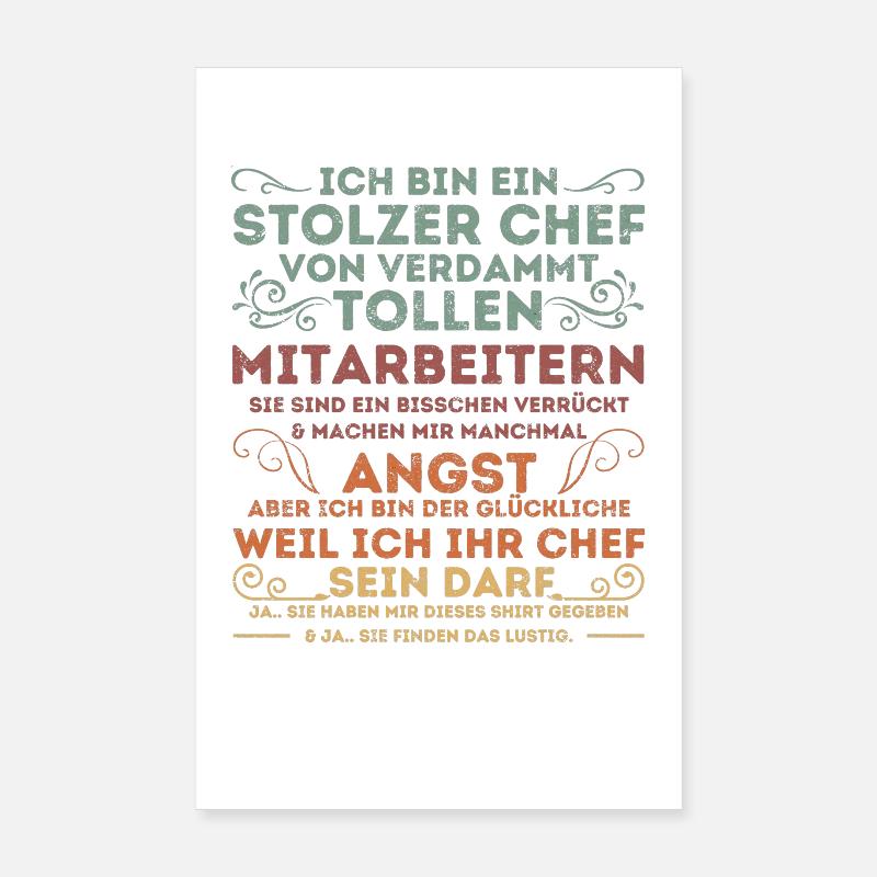 EIN STOLZER CHEF VON VERDAMMT TOLLEN MITARBEITERN Poster 20x30 cm