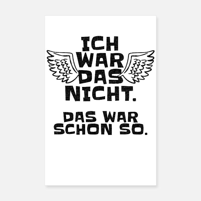 It wasn't me, that was so irony, sarcasm Poster 8" x 12" (20x30 cm)