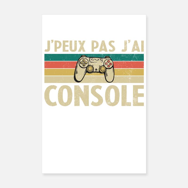 I can't I have Console Poster 8" x 12" (20x30 cm)